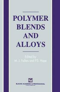bokomslag Polymer Blends and Alloys