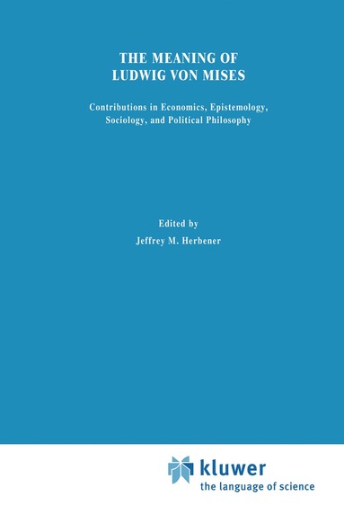bokomslag Meaning of Ludwig von Mises