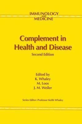 Complement in Health and Disease 1