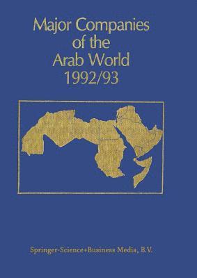 Major Companies of the Arab World 1992/93 1