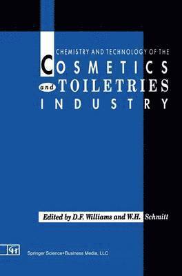 bokomslag Chemistry and Technology of the Cosmetics and Toiletries Industry