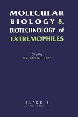 bokomslag Molecular Biology and Biotechnology of Extremophiles