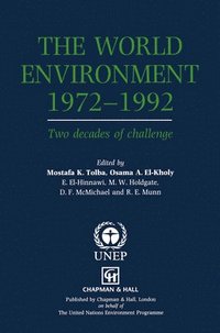 bokomslag The World Environment 19721992