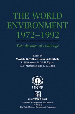 bokomslag The World Environment 19721992