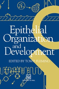 bokomslag Epithelial Organization and Development