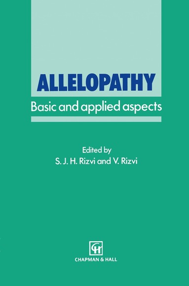 S.J. Rizvi - Allelopathy, Häftad