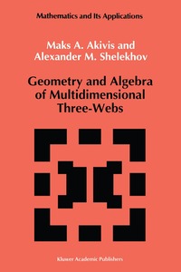 bokomslag Geometry and Algebra of Multidimensional Three-Webs