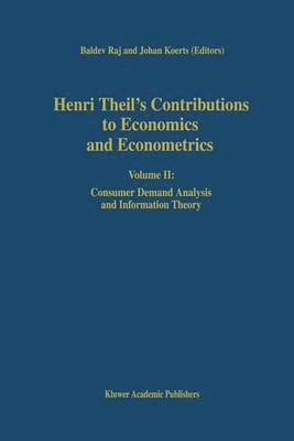 Henri Theils Contributions to Economics and Econometrics 1