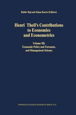 bokomslag Henri Theils Contributions to Economics and Econometrics