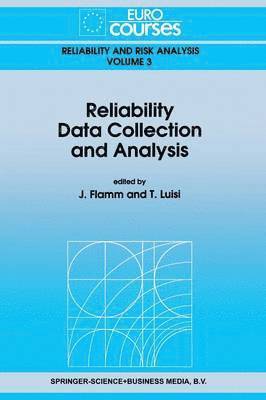 Reliability Data Collection and Analysis