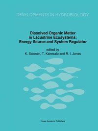 bokomslag Dissolved Organic Matter in Lacustrine Ecosystems