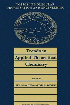 Trends in Applied Theoretical Chemistry 1