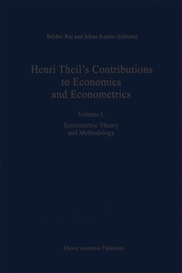 bokomslag Henri Theils Contributions to Economics and Econometrics