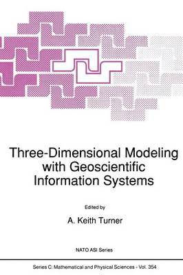 bokomslag Three-Dimensional Modeling with Geoscientific Information Systems