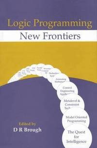 bokomslag Logic Programming New Frontiers