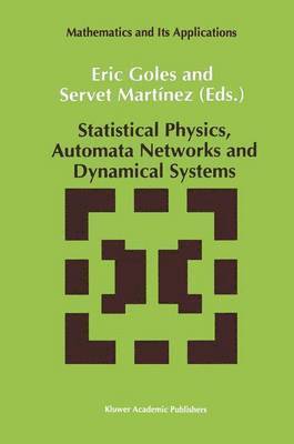 Statistical Physics, Automata Networks and Dynamical Systems 1