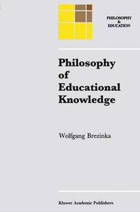 bokomslag Philosophy of Educational Knowledge