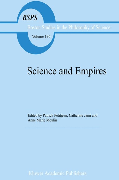 P. Petitjean, Cathérine Jami, A.M. Moulin - Science and Empires, Häftad