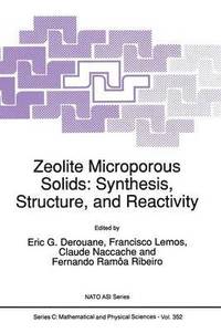 bokomslag Zeolite Microporous Solids: Synthesis, Structure, and Reactivity