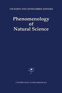 bokomslag Phenomenology of Natural Science