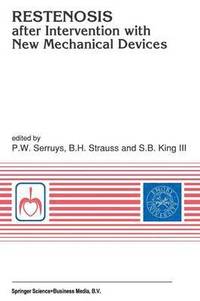 bokomslag Restenosis after Intervention with New Mechanical Devices