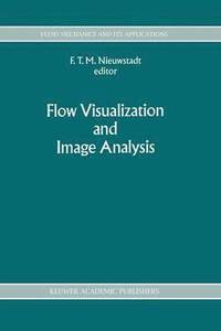 bokomslag Flow Visualization and Image Analysis