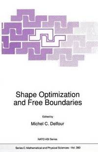 bokomslag Shape Optimization and Free Boundaries