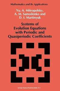 bokomslag Systems of Evolution Equations with Periodic and Quasiperiodic Coefficients