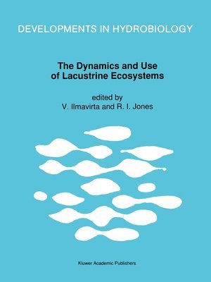 The Dynamics and Use of Lacustrine Ecosystems 1