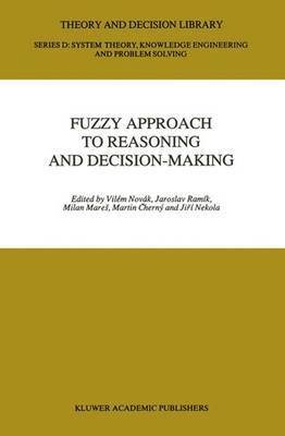 bokomslag Fuzzy Approach to Reasoning and Decision-Making