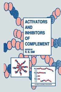 bokomslag Activators and Inhibitors of Complement