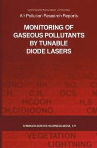 bokomslag Monitoring of Gaseous Pollutants by Tunable Diode Lasers