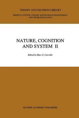 Nature, Cognition and System II