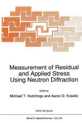 Measurement of Residual and Applied Stress Using Neutron Diffraction 1