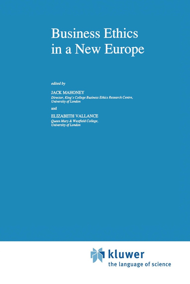 Business Ethics in a New Europe 1