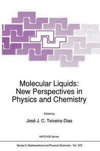 bokomslag Molecular Liquids: New Perspectives in Physics and Chemistry