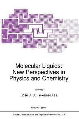 bokomslag Molecular Liquids: New Perspectives in Physics and Chemistry