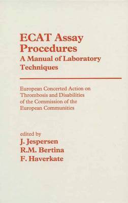 ECAT Assay Procedures A Manual of Laboratory Techniques 1
