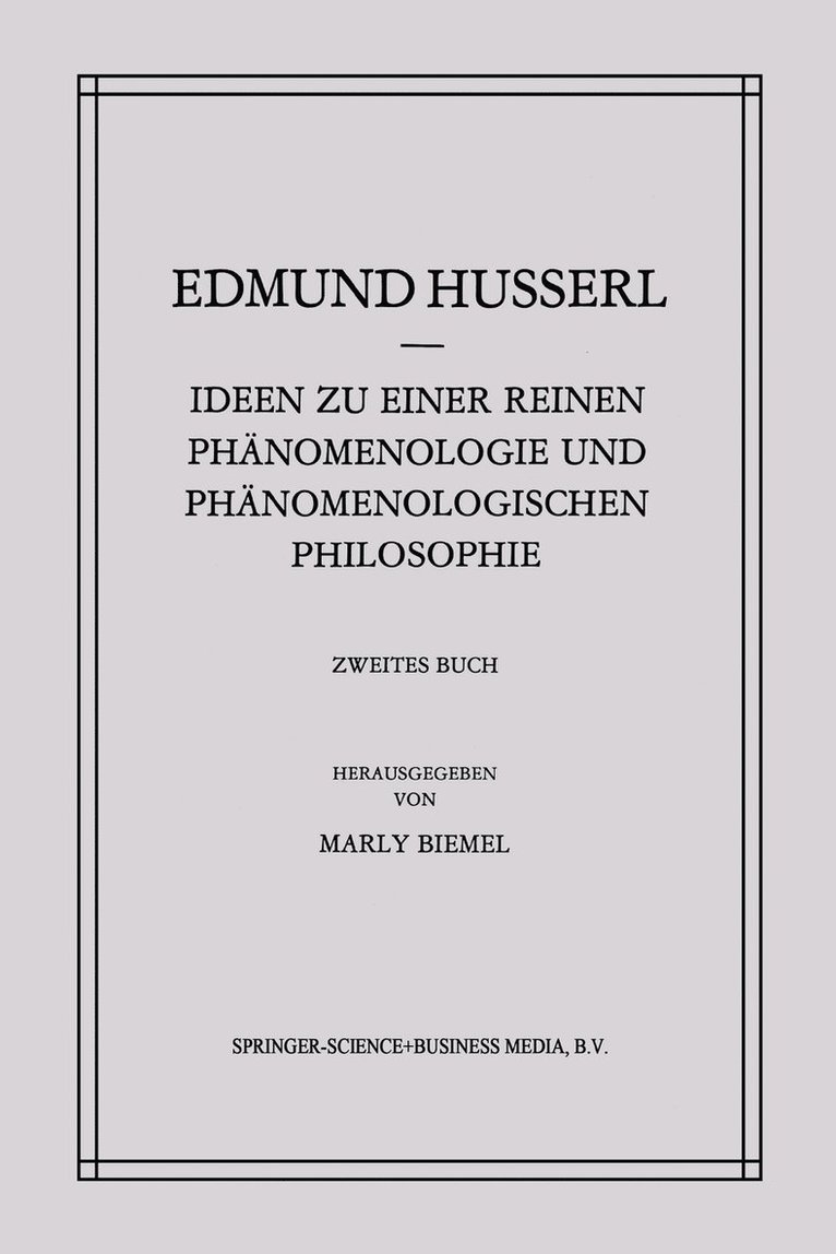 Edmund Husserl, Marly Biemel - Ideen zu einer Reinen Phänomenologie und Phänomenologischen Philosophie, Häftad