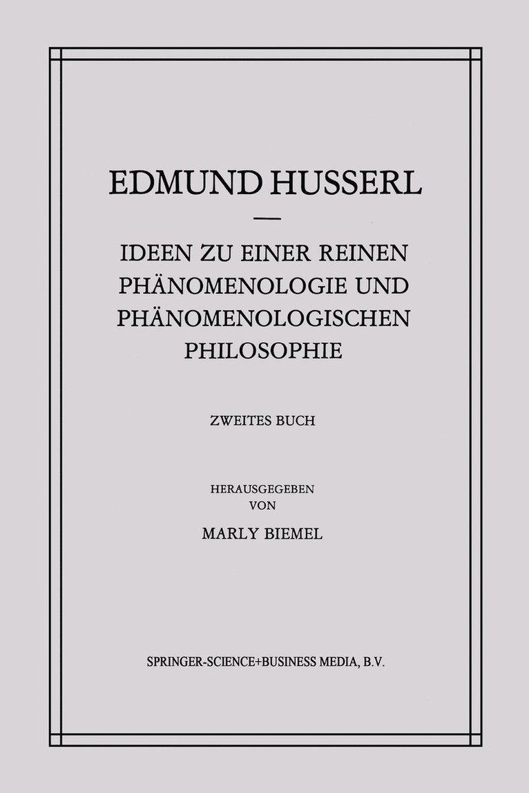 Ideen zu einer Reinen Phnomenologie und Phnomenologischen Philosophie 1