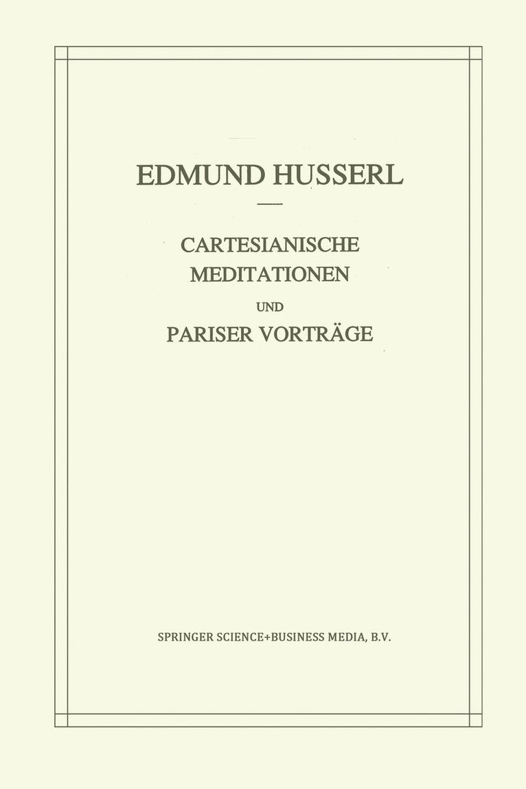 Edmund Husserl, Stephan Strasser - Cartesianische Meditationen und Pariser Vortrage, Häftad
