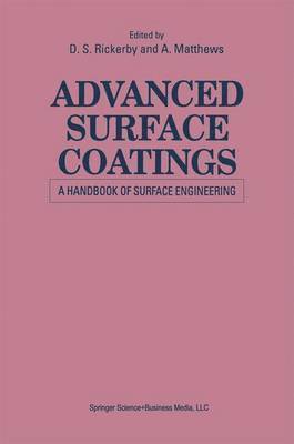 bokomslag Advanced Surface Coatings: a Handbook of Surface Engineering