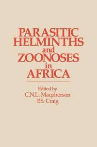 bokomslag Parasitic helminths and zoonoses in Africa