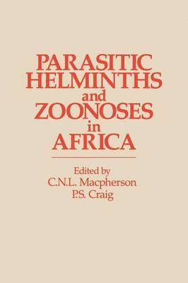 Parasitic helminths and zoonoses in Africa 1