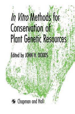 bokomslag In Vitro Methods for Conservation of Plant Genetic Resources