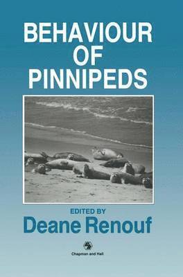 D. Renouf - Behaviour of Pinnipeds, Häftad