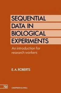 bokomslag Sequential Data in Biological Experiments