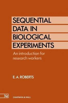 bokomslag Sequential Data in Biological Experiments