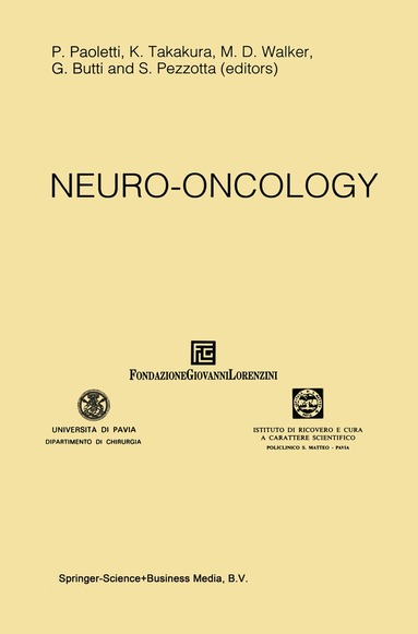 P. Paoletti, Kintomo Takakura, M.D. Walker, G. Butti, S. Pezzotta - Neuro-Oncology, Häftad