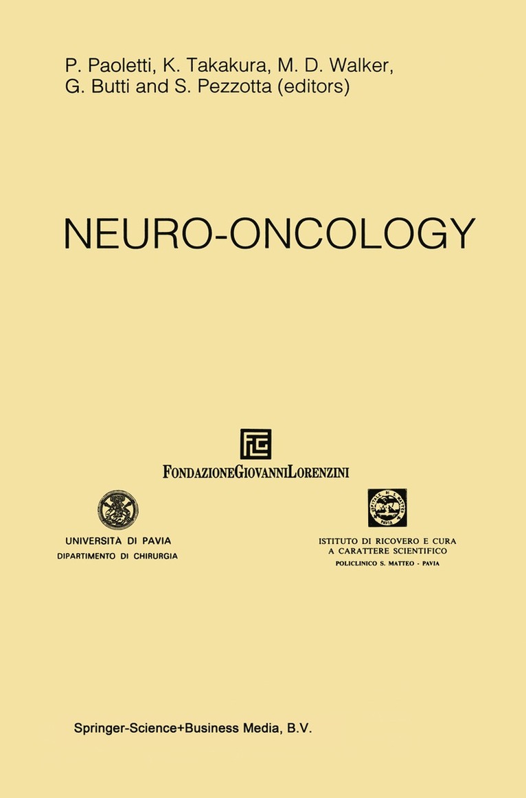 P. Paoletti, Kintomo Takakura, M.D. Walker, G. Butti, S. Pezzotta, M. D. Walker - Neuro-Oncology, Häftad